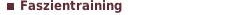 Faszientraining